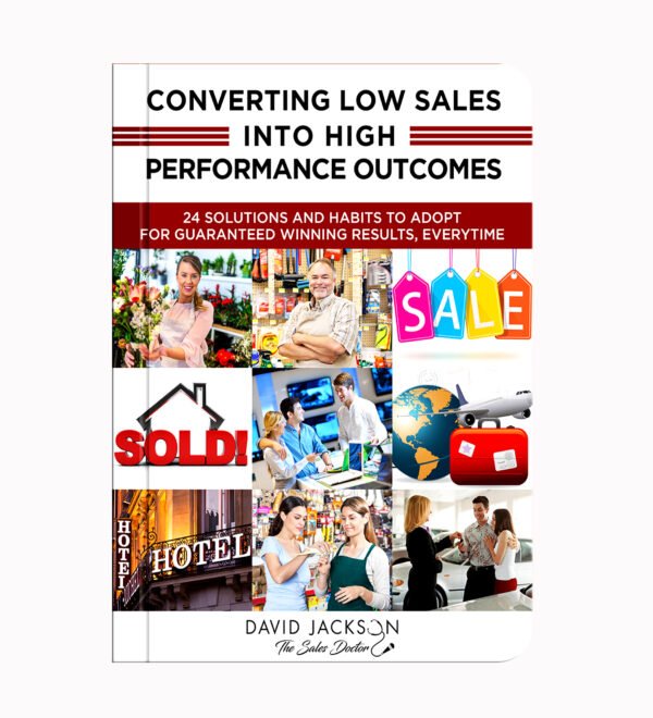 Converting Low Sales into High-Performance Outcomes cover